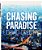 Chasing Paradise - Imagem 1