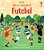 Futebol: Abra E Descubra! - Imagem 1
