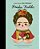 Frida Kahlo - Little People, Big Dreams - Hardcover-.. - Imagem 1