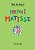 Henri Matisse: Meet The Artist-.. - Imagem 1