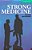 Strong Medicine - Lower Intermediate - Level 3 - Book With Audio CDs - Imagem 1