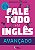 Fale Tudo Em Inglês Avançado - Imagem 1