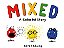 Mixed - A Colorful Story - Imagem 1