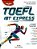 TOEFL Ibt Express Updated For The New 2023 Test - Student's Book With Digibooks App - Imagem 1