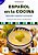 Español En La Cocina - Colección Singular. ES - Nivel B1 - Imagem 1