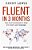 Fluent In 3 Months - Tips And Techniques To Help You Learn Any Language - Imagem 1