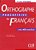 Orthographe Progressive Du Français - Livre De L'Élève - Niveau Débutant - Avec 400 Exercices - Imagem 1