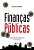 Finanças Públicas Administração Financeira E Orçamentária - Imagem 1