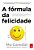 A Fórmula Da Felicidade - Slim - Imagem 1