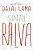Sinta Raiva - Imagem 1