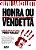 Honra Ou Vendetta - Imagem 1