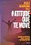 #Atitude Que Te Move Descubra Seu Propósito, Supere Seus Medos E Transforme Sua Vida - Imagem 1