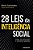 As 28 Leis Da Inteligência Social Como Se Comunicar E Convencer Pessoas - Imagem 1