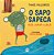 O Sapo Sapeca Que Usava Cueca - Imagem 1