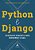 Python E Django Desenvolvimento Web Moderno E Ágil..- - Imagem 1