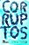Corruptos - Imagem 1