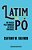 Latim Em Pó Um Passeio Pela Formação Do Nosso Português..- - Imagem 1