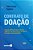 Contrato De Doação - 6ª Edição 2024 - Imagem 1