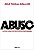 Abuso - A Cultura Do Estupro..- - Imagem 1