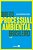 Direito Processual Ambiental Brasileiro - 7ª Edição De 2018 - Imagem 1