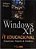 Ms Windows Xp - It Educacional - Essencial, Rápido E Didático - Imagem 1