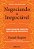Negociando O Inegociável Como Resolver Conflitos Que Parecem Impossíveis - Imagem 1