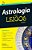 Astrologia Para Leigos - Imagem 1