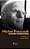 Michel Foucault - Conceitos Fundamentais - Imagem 1