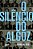 O Silêncio Do Algoz - Imagem 1