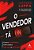 O Vendedor Tá On Como Dominar Mercados Online E Offline - Imagem 1
