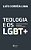 Teologia E Os Lgbt + Perspectiva Histórica E Desafios Contemporâneos - Imagem 1