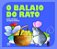 O Balaio Do Rato - Imagem 1