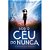 Sob O Céu Do Nunca - Imagem 1