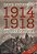 A História Da Primeira Guerra Mundial. 1914-1918 - Imagem 1