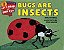Bugs Are Insects - Imagem 1