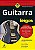 Guitarra Para Leigos - Imagem 1