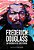 Frederick Douglass: Autobiografia De Um Escravo (Apresentação Silvio Almeida)..- - Imagem 2