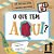 O Que Tem Aqui? - Imagem 1