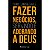 Como Empregar E Fazer Negócios, Servindo E Adorando A Deus - Imagem 1