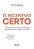 O Incentivo Certo: Como Estimular Ações E Mudanças Significativas No Trabalho E Na Vida - 1ª Edição 2024 - Imagem 1