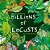 Billions Of Locusts - Imagem 1