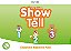 Show And Tell 1-3 - Classroom Resource Pack - Second Edition..- - Imagem 1