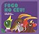 Fogo No Ceu! - Imagem 1