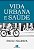 Vida Urbana E Saude - Imagem 1