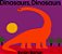 Dinosaurs, Dinosaurs-.. - Imagem 1