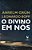 Divino Em Nós - Imagem 1