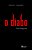 O Diabo: Uma Biografia - Imagem 1