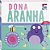 Cantigas Classicas Divertidas: Dona Aranha, A - Imagem 1