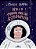 Rita E O Manual Para Ser Astronauta - Imagem 1