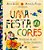 Uma Festa De Cores - Imagem 1